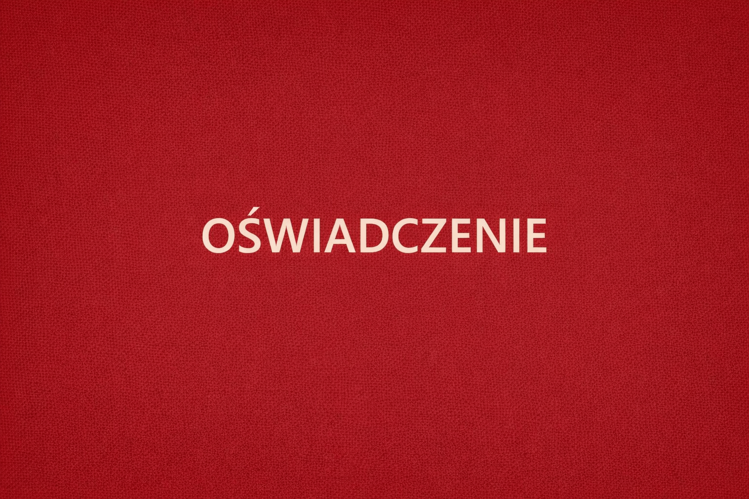 OŚWIADCZENIE
